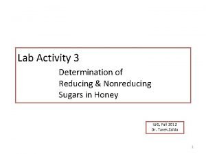 Lab Activity 3 Determination of Reducing Nonreducing Sugars