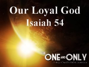 Loyal to god