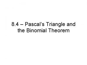 Pascals triangle binomial