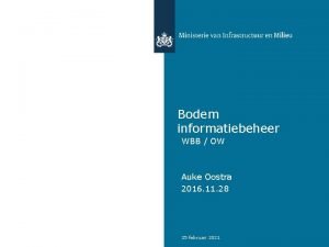 Bodem informatiebeheer WBB OW Auke Oostra 2016 11