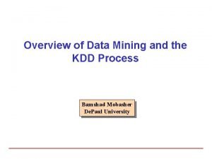 Kdd process in data mining