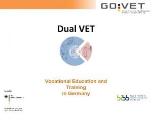 Dual VET Vocational Education and Training in Germany