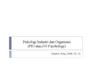 Psikologi Industri dan Organisasi PIO atau IO Psychology