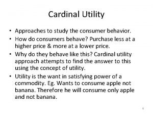 Cardinal utility approach