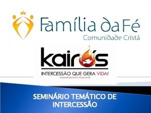 SEMINRIO TEMTICO DE INTERCESSO PROJETO NEEMIAS Cap 3