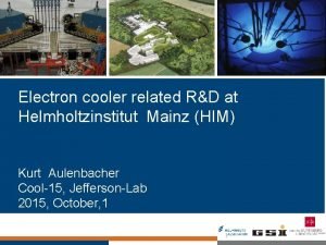 Electron cooler related RD at Helmholtzinstitut Mainz HIM