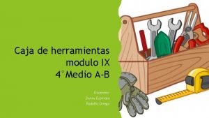 Caja de herramientas modulo IX 4Medio AB Docentes