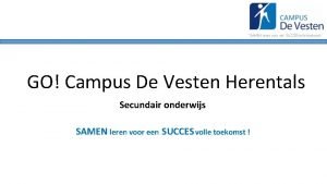 Campus de vesten herentals