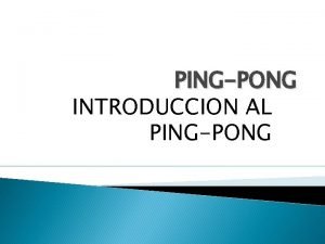Fundamentos del ping pong