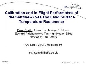 Calibration and InFlight Performance of the Sentinel3 Sea