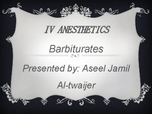 Barbiturates mechanism of action