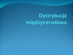 Dystrybucja co to