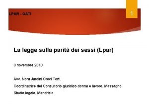 LPAR OATI La legge sulla parit dei sessi