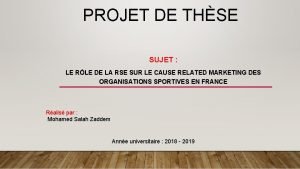 PROJET DE THSE SUJET LE RLE DE LA