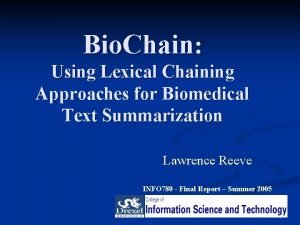 Bio Chain Using Lexical Chaining Approaches for Biomedical