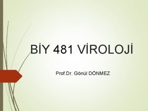 BY 481 VROLOJ Prof Dr Gnl DNMEZ BY