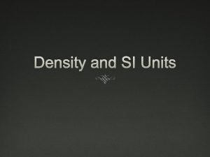 Density units