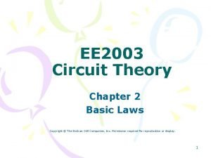 EE 2003 Circuit Theory Chapter 2 Basic Laws