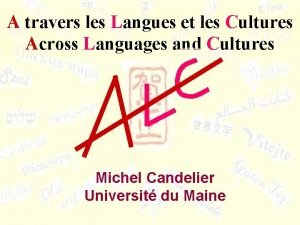 A travers les Langues et les Cultures Across