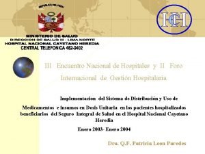 III Encuentro Nacional de Hospitales y II Foro