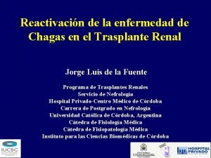 Reactivacin de la enfermedad de Chagas en el