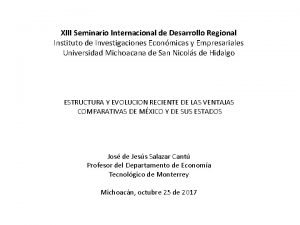 XIII Seminario Internacional de Desarrollo Regional Instituto de