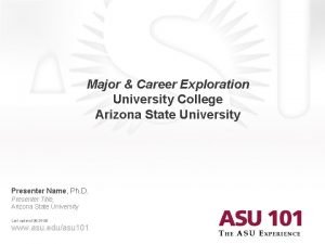 Major Career Exploration University College Arizona State University