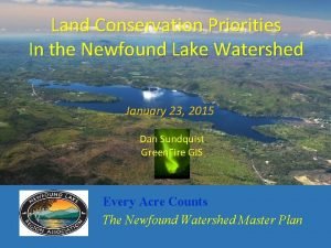 Land Conservation Priorities In the Newfound Lake Watershed