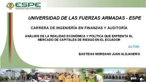 UNIVERSIDAD DE LAS FUERZAS ARMADAS ESPE CARRERA DE