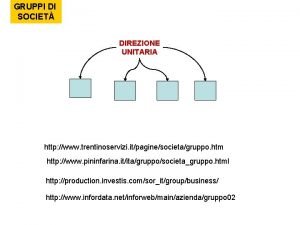 GRUPPI DI SOCIET DIREZIONE UNITARIA http www trentinoservizi