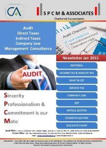 S P C M ASSOCIATES Chartered Accountants Audit