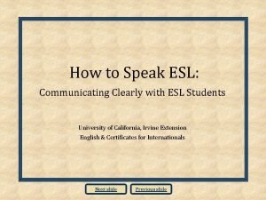 How to Speak ESL Communicating Clearly with ESL