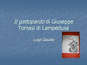 Il gattopardo di Giuseppe Tomasi di Lampedusa Luigi