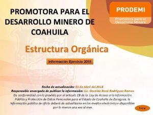 PROMOTORA PARA EL DESARROLLO MINERO DE COAHUILA Estructura