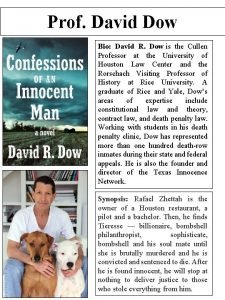 Prof David Dow Bio David R Dow is