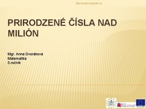 http portal zselaniho sk PRIRODZEN SLA NAD MILIN