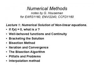 Numerical Methods notes by G Houseman for EARS