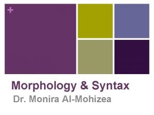 Syntax and morphology examples