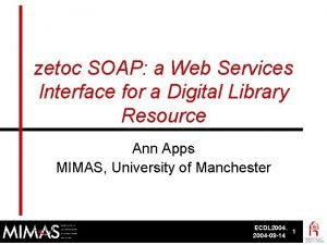 zetoc SOAP a Web Services Interface for a