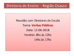 Diretoria de Ensino Regio Osasco Reunio com Diretores