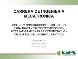 CARRERA DE INGENIERA MECATRNICA DISEO Y CONSTRUCIN DE