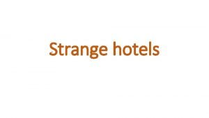 Strange hotels BURJ AL ARAB JUMEIRAH DUBAI Stay