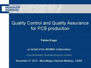 Quality Control and Quality Assurance for PCB production