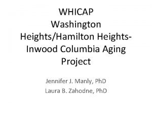 WHICAP Washington HeightsHamilton Heights Inwood Columbia Aging Project