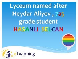 Lyceum named after Heydar Aliyev 7 a 5