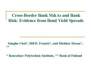 CrossBorder Bank MAs and Bank Risk Evidence from