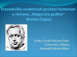 Frazeoloke osobenosti proete humorom u romanu Magaree godine