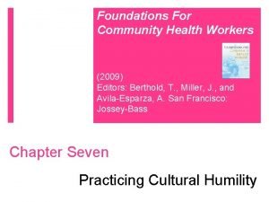 Foundations For Community Health Workers 2009 Editors Berthold