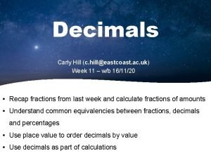 Decimals Carly Hill c hilleastcoast ac uk Week