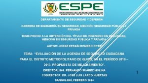 DEPARTAMENTO DE SEGURIDAD Y DEFENSA CARRERA DE INGENIERA